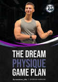 The Dream Physique Game Plan